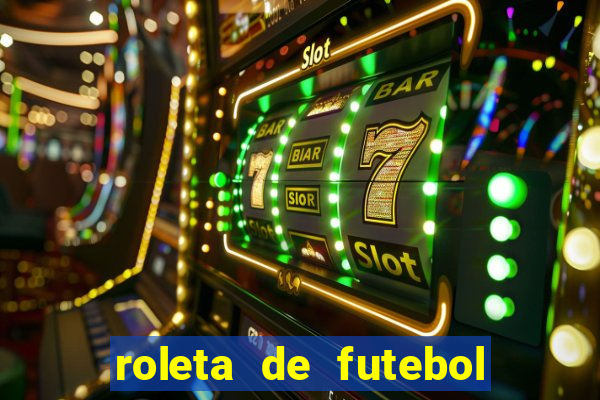 roleta de futebol carreira roleta